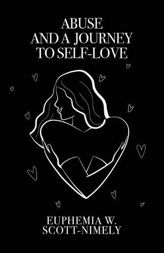 Cover image for Abuse and a Journey to Self-Love