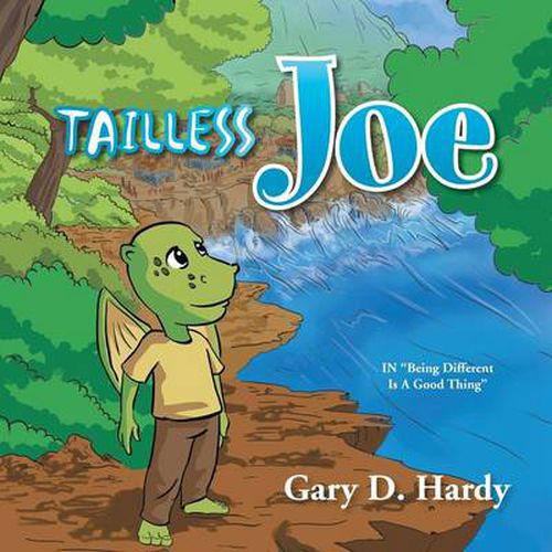 Cover image for Tailless Joe: In ''Being Different Is a Good Thing