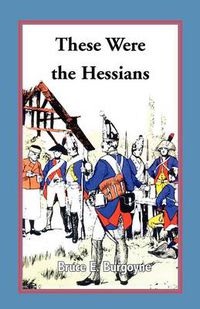 Cover image for These Were the Hessians