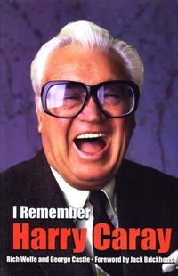 Cover image for I Remember Harry Caray