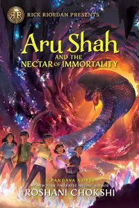Cover image for Aru Shah and the Nectar of Immortality (a Pandava Novel Book 5): A Pandava Novel Book 5