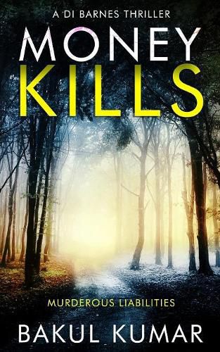 Cover image for Money Kills: Book 1 of 3 DI Nikki Barnes Thriller