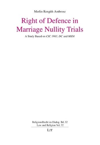Cover image for Right of Defence in Marriage Nullity Trials