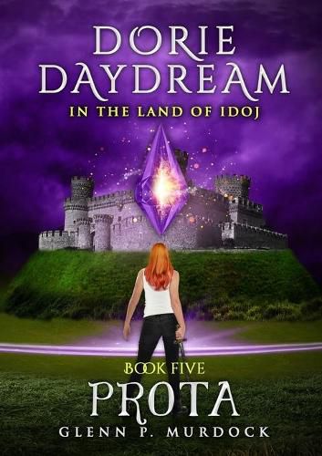 Cover image for Dorie Daydream in the Land of Idoj - Book Five