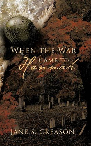 Cover image for When the War Came to Hannah