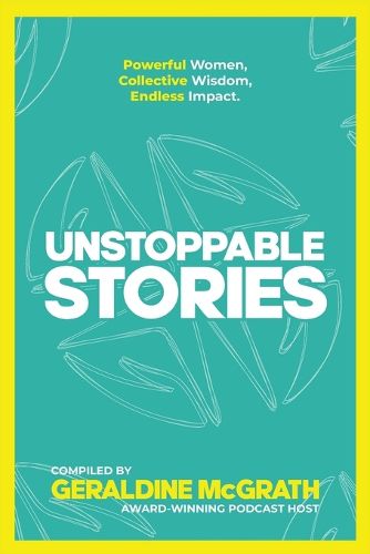 Unstoppable Stories