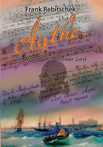 Cover image for Agthe: Der Mozart vom Mansfelder Land