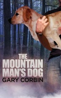 Cover image for The Mountain Man's Dog