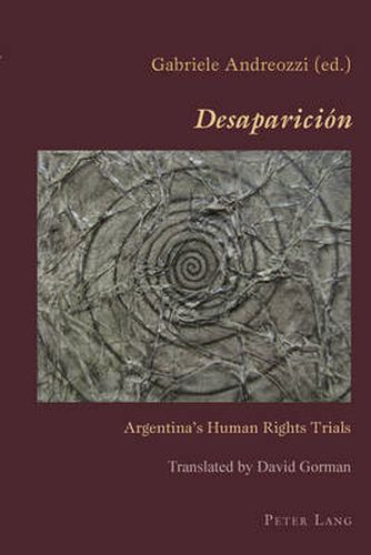 Cover image for Desaparicion: Argentina's Human Rights Trials