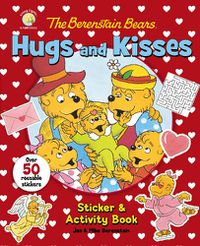 Cover image for The Berenstain Bears Hugs and Kisses Sticker and Activity Book