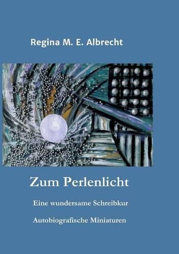 Cover image for Zum Perlenlicht