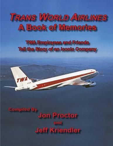 Cover image for Trans World Airlines a Book of Memories