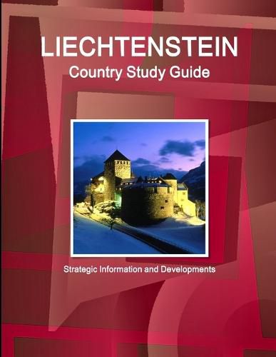 Cover image for Liechtenstein Country Study Guide - Strategic Information and Developments
