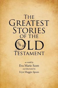 Cover image for The Greatest Stories of the Old Testament