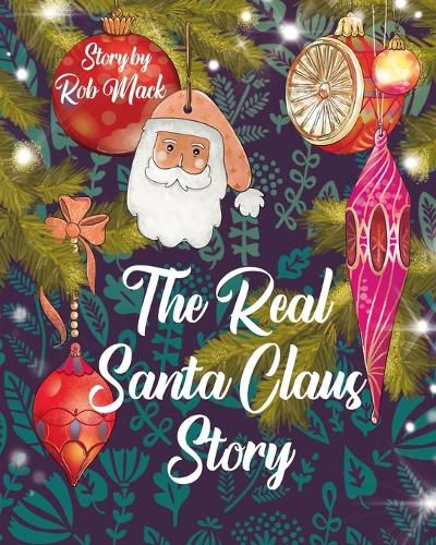 Cover image for The Real Santa Claus Story