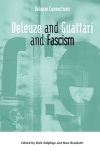 Cover image for Deleuze and Guattari and Fascism