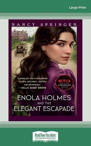 Enola Holmes and the Elegant Escapade: Enola Holmes 8