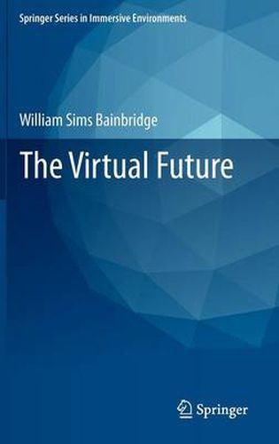 The Virtual Future