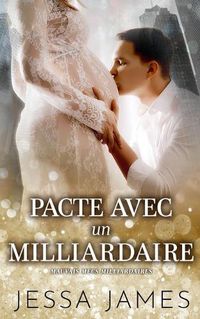 Cover image for Pacte avec un milliardaire