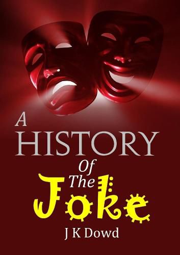 Cover image for A History Of The Joke