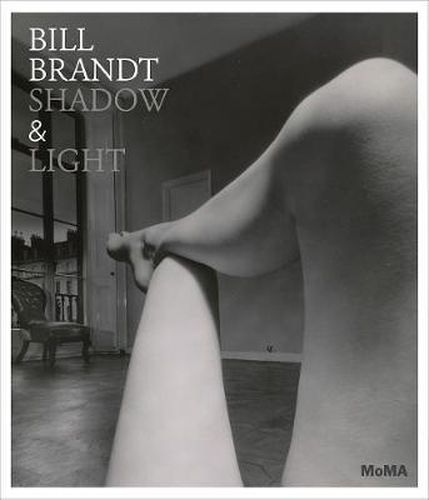 Bill Brandt: Shadow and Light