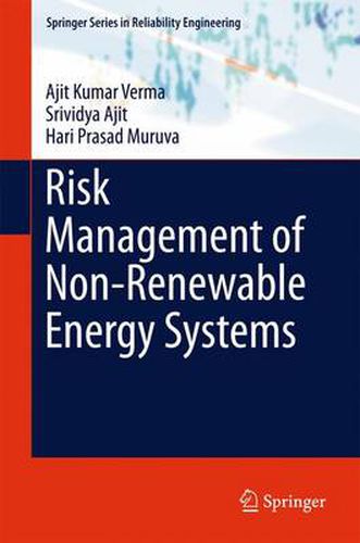 Cover image for Risk Management of Non-Renewable Energy Systems