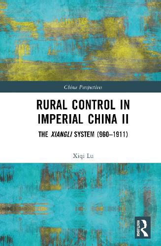 Cover image for Rural Control in Imperial China II