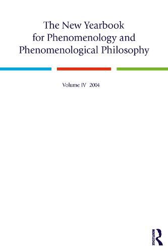 Cover image for The New Yearbook for Phenomenology and Phenomenological Philosophy: Volume 4