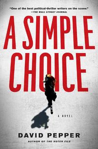 Cover image for A Simple Choice