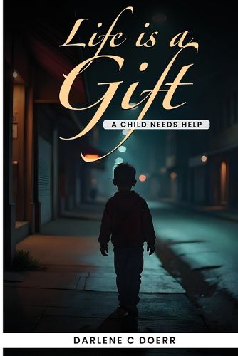 Cover image for A Child Needs Help