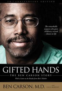 Cover image for Gifted Hands 20th Anniversary Edition: The Ben Carson Story