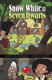 Cover image for Snow White and the Seven Dwarfs: A Discover Graphics Fairy Tale