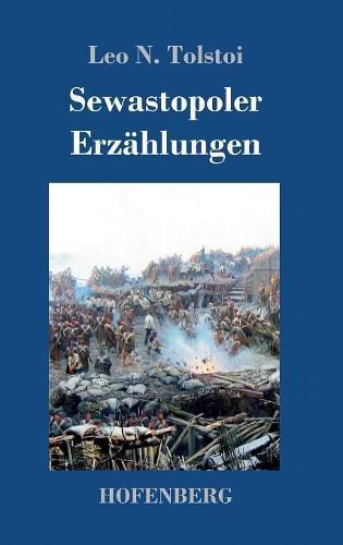 Cover image for Sewastopoler Erzahlungen