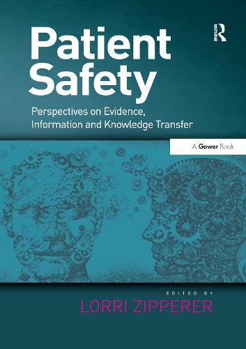 Cover image for Patient Safety: Perspectives on Evidence, Information and Knowledge Transfer