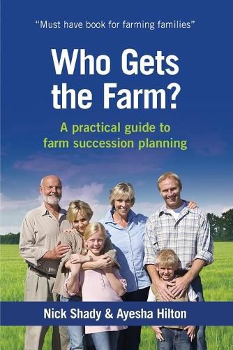 Cover image for Who Gets the Farm?: A practical guide to farm succession planning