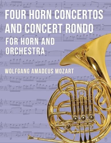 Cover image for Four Horn Concertos and Concert Rondo