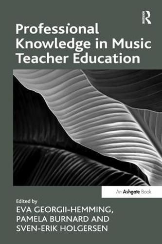 Cover image for Professional Knowledge in Music Teacher Education