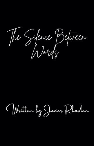 Cover image for The Silence Between Words