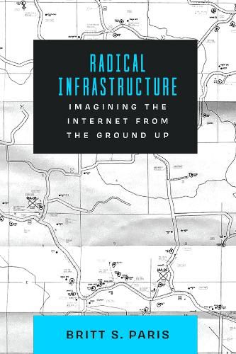 Cover image for Radical Infrastructure
