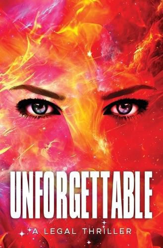 Cover image for Unforgettable, a Legal Thriller