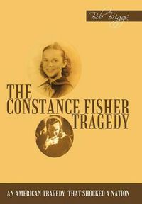 Cover image for The Constance Fisher Tragedy