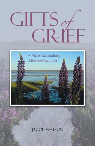 Cover image for Gifts of Grief