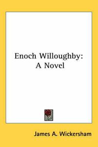 Cover image for Enoch Willoughby