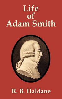 Cover image for Life of Adam Smith
