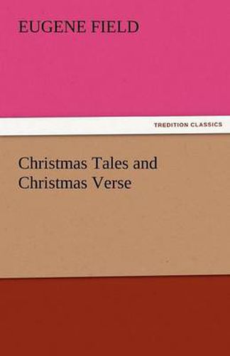 Cover image for Christmas Tales and Christmas Verse
