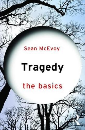 Cover image for Tragedy: The Basics