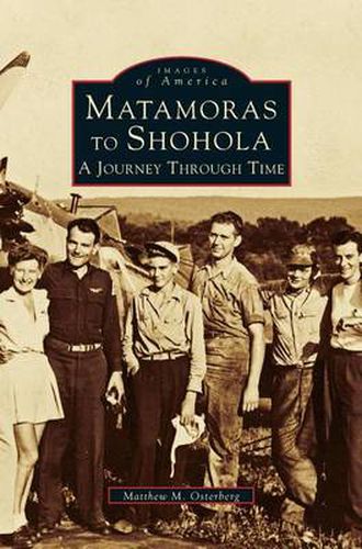 Cover image for Matamoras to Shohola: A Journey Through Time