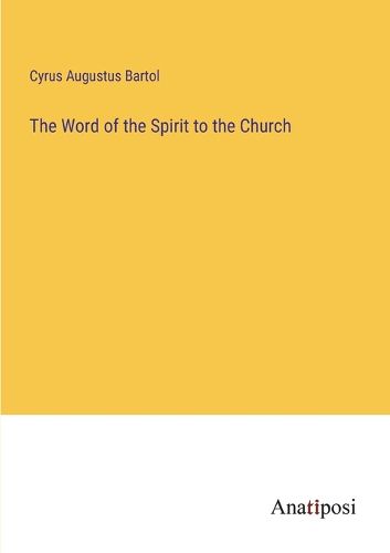 Cover image for The Word of the Spirit to the Church