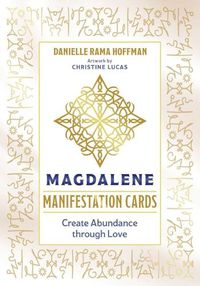 Cover image for Magdalene Manifestation Cards: Create Abundance through Love