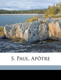 Cover image for S. Paul, Aptre